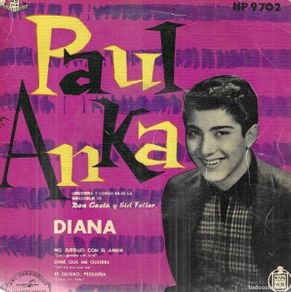 Dischi in vinile: PAUL ANKA - DIANA / NO JUEGUES CON EL AMOR +2 - HISPAVOX - 1960